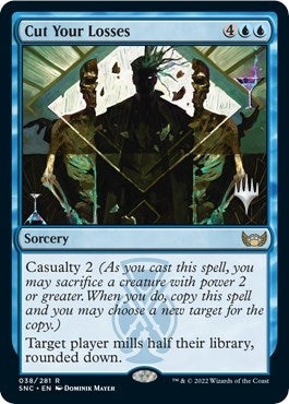 Cut Your Losses (38) (Promo Pack: Streets of New Capenna)