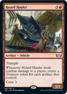 Hoard Hauler (109) (Promo Pack: Streets of New Capenna)