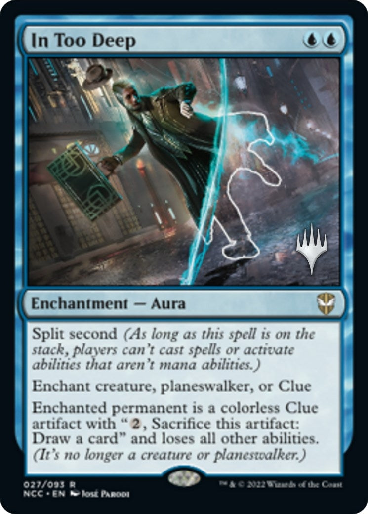 In Too Deep (27) (Promo Pack: Streets of New Capenna)
