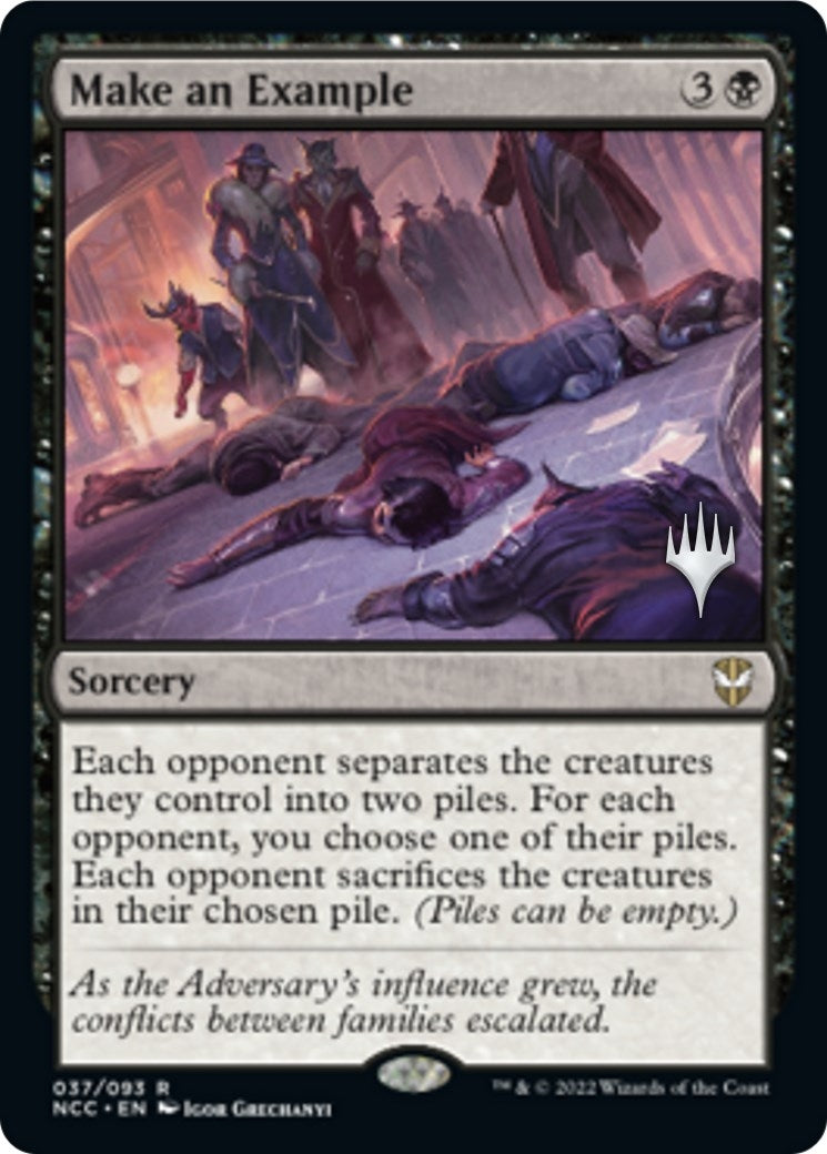 Make an Example (37) (Promo Pack: Streets of New Capenna)
