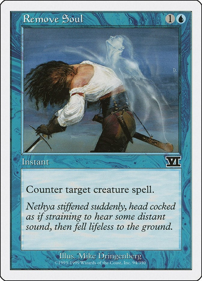 Remove Soul (94) (Classic Sixth Edition)