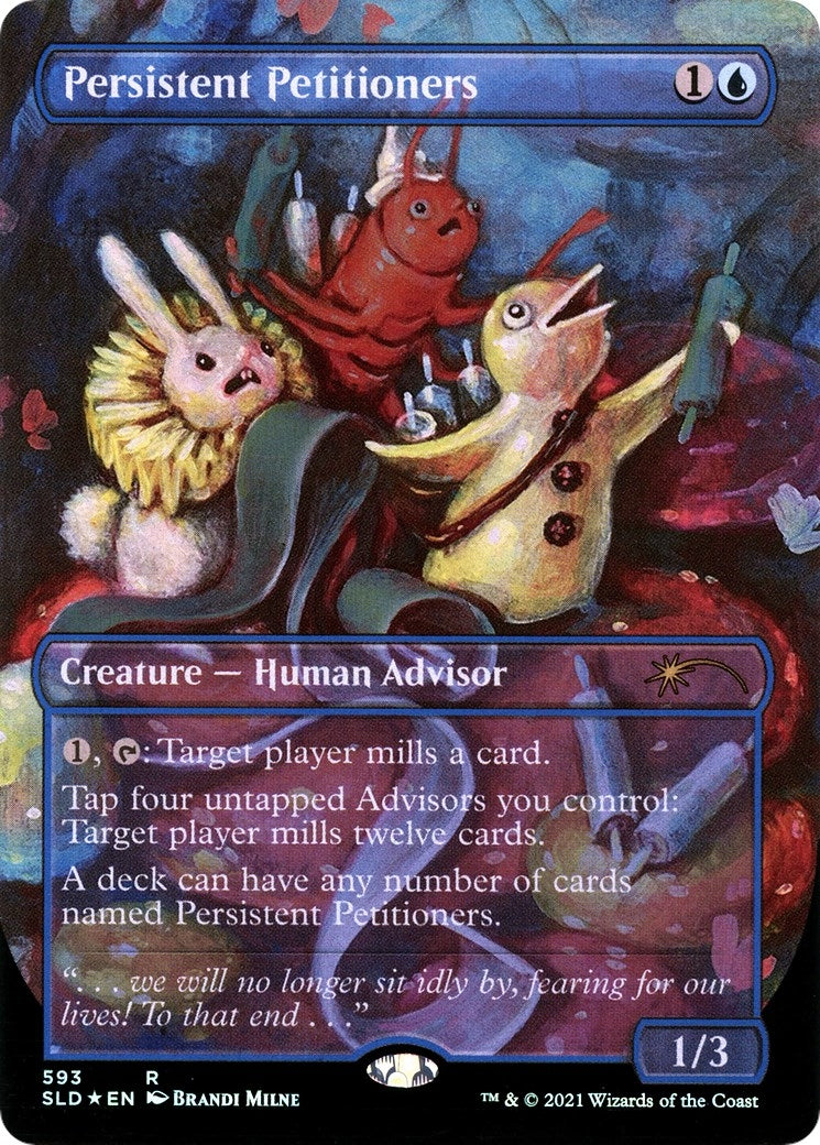 Persistent Petitioners (593) (593) (Secret Lair Drop Series)