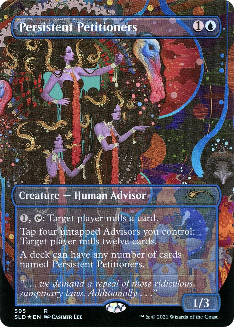 Persistent Petitioners (595) (595) (Secret Lair Drop Series)