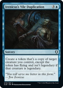 Irenicus's Vile Duplication (78) (Commander Legends: Battle for Baldur's Gate)