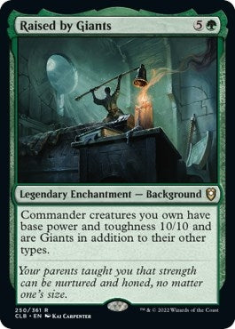 Raised by Giants (250) (Commander Legends: Battle for Baldur's Gate)