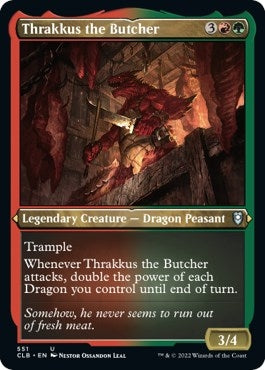 Thrakkus the Butcher (Foil Etched) (551) (Commander Legends: Battle for Baldur's Gate)