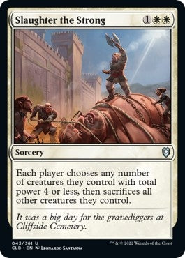 Slaughter the Strong (43) (Commander Legends: Battle for Baldur's Gate)
