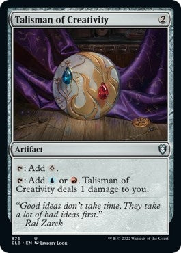 Talisman of Creativity (876) (Commander Legends: Battle for Baldur's Gate)