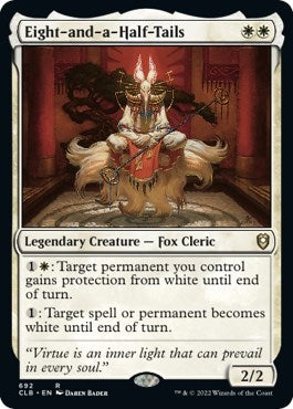 Eight-and-a-Half-Tails (692) (Commander Legends: Battle for Baldur's Gate)