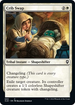 Crib Swap (690) (Commander Legends: Battle for Baldur's Gate)