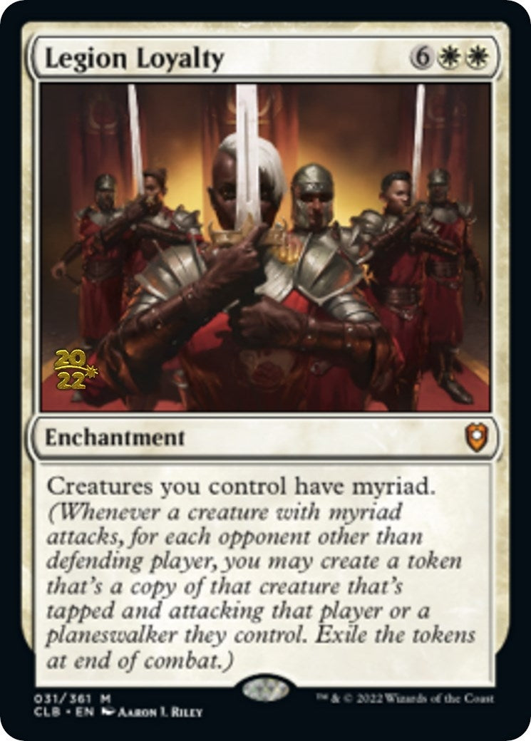 Legion Loyalty (31) (Prerelease Cards)