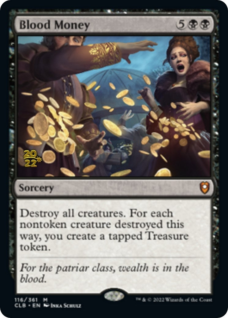 Blood Money (116) (Prerelease Cards)