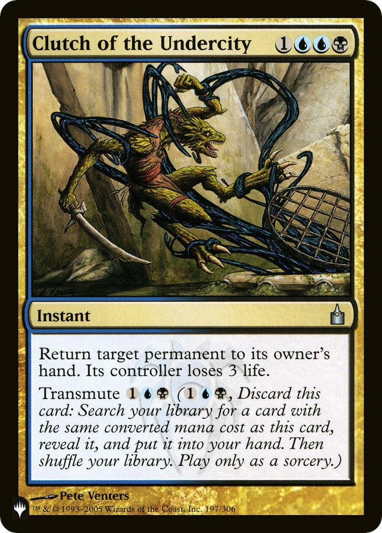 Clutch of the Undercity (197/306) (The List Reprints)