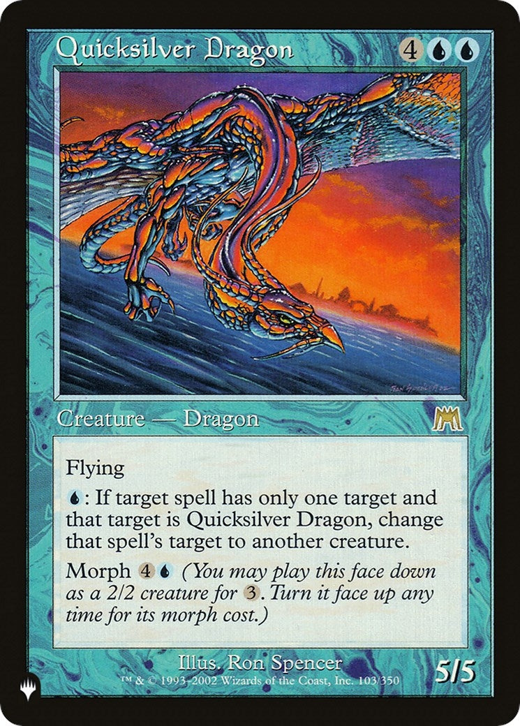 Quicksilver Dragon (103/350) (The List Reprints)