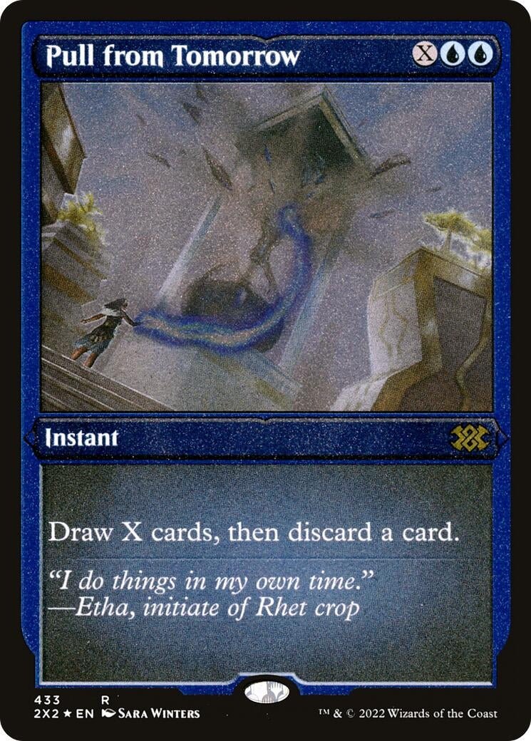 Pull from Tomorrow (Foil Etched) (433) (Double Masters 2022)