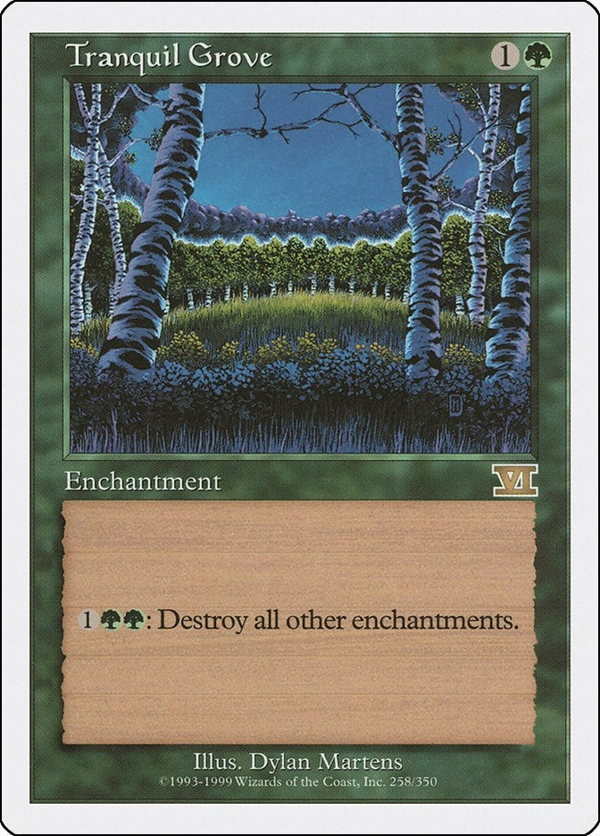 Tranquil Grove (258) (Classic Sixth Edition)