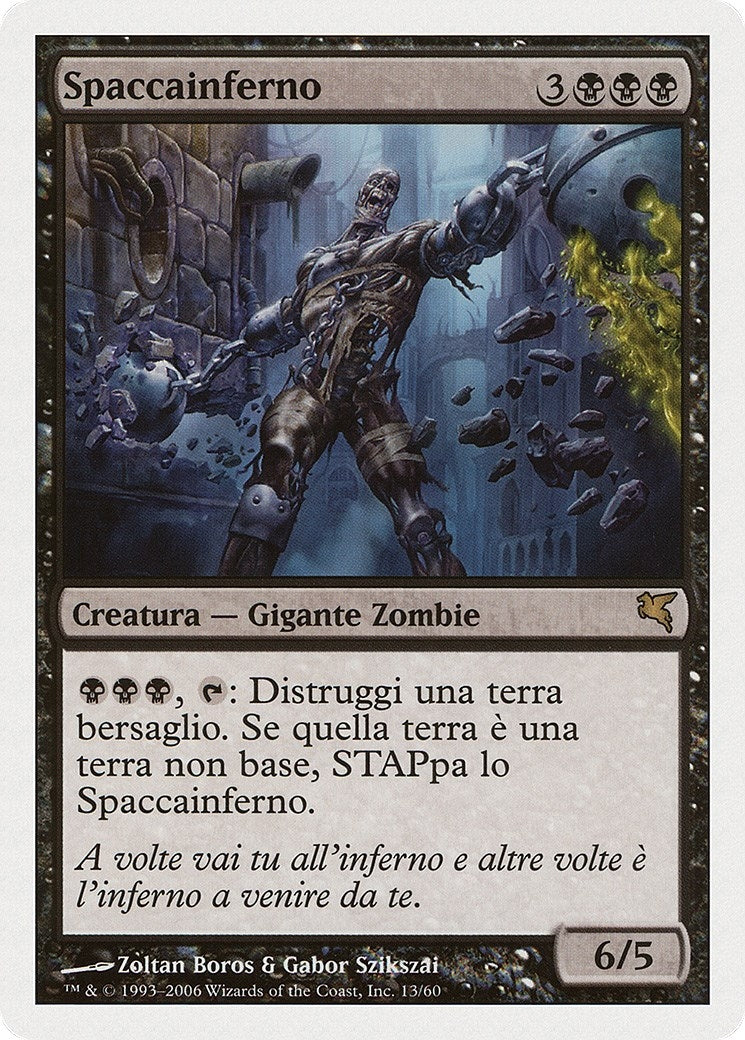 Helldozer (Italian) - "Spaccainferno" (F13) (Magic Encyclopedia 2005 (Salvat/Hachette))