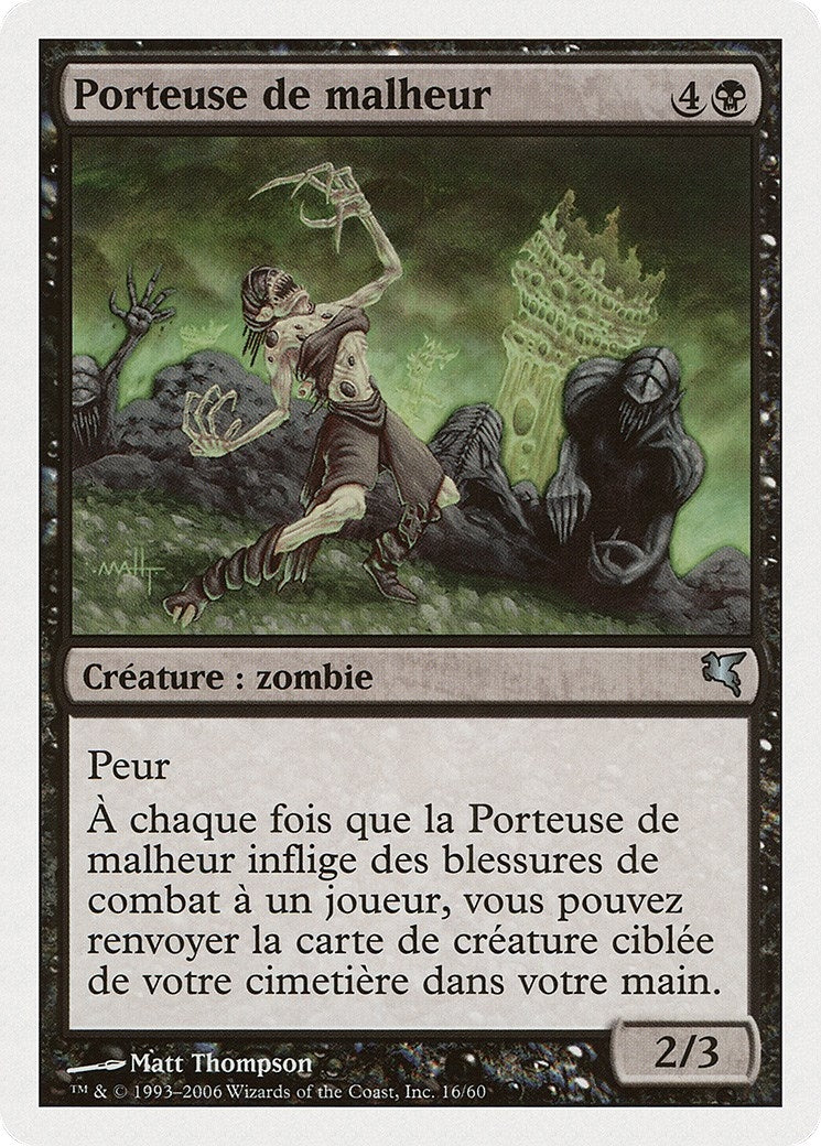 Woebearer (French) - "Porteuse de malheur" (F16) (Magic Encyclopedia 2005 (Salvat/Hachette))