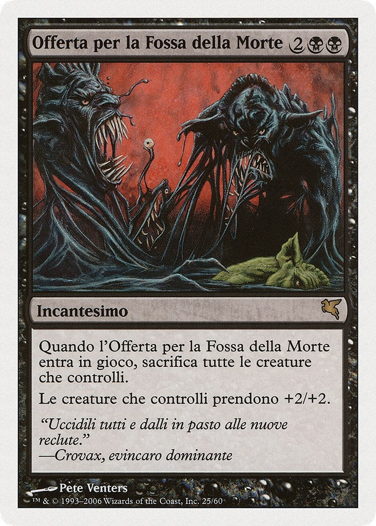 Death Pit Offering (Italian) - "Offerta per la Fossa della Morte" (F25) (Magic Encyclopedia 2005 (Salvat/Hachette))