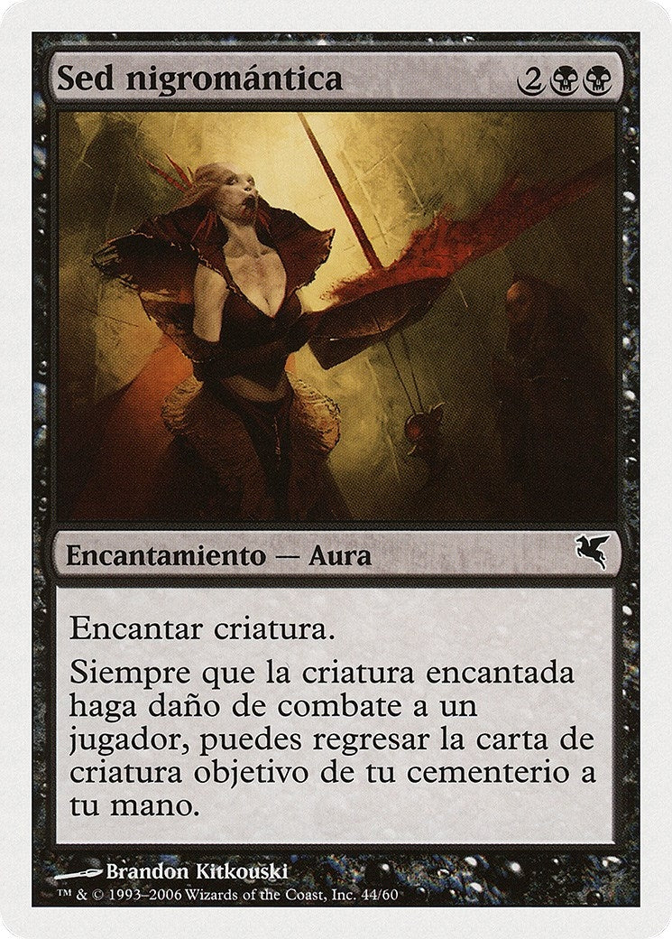Necromantic Thirst (Spanish) - "Sed nigromántica" (F44) (Magic Encyclopedia 2005 (Salvat/Hachette))