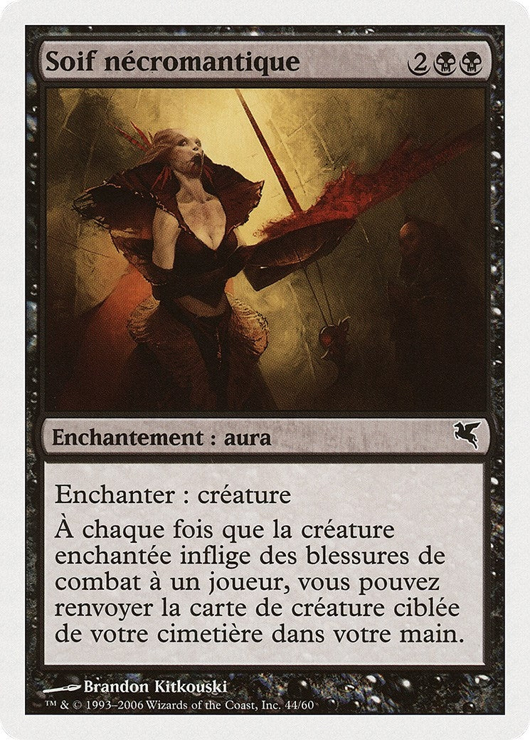 Necromantic Thirst (French) - "Soif nécromantique" (F44) (Magic Encyclopedia 2005 (Salvat/Hachette))