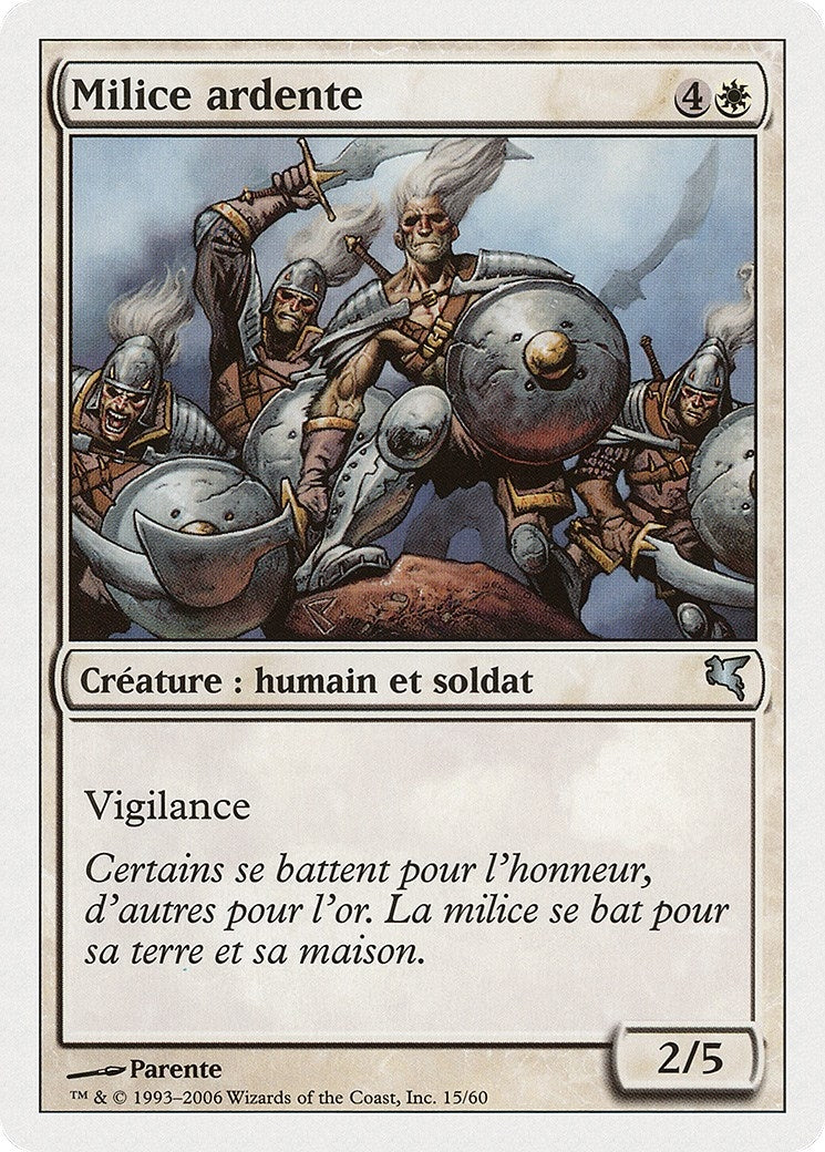 Ardent Militia (French) - "Milice ardente" (G15) (Magic Encyclopedia 2005 (Salvat/Hachette))