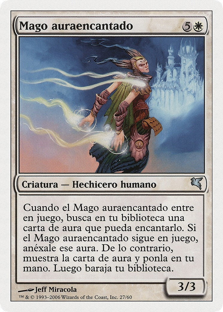 Auratouched Mage (Spanish) - "Mago auraencantado" (G27) (Magic Encyclopedia 2005 (Salvat/Hachette))