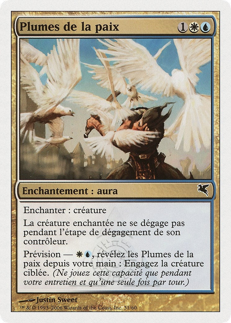 Plumes of Peace (French) - "Plumes de la paix" (G31) (Magic Encyclopedia 2005 (Salvat/Hachette))