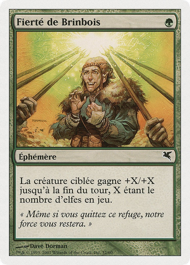 Wirewood Pride (French) - "Fierté de Brinbois" (B32) (Magic Encyclopedia 2005 (Salvat/Hachette))