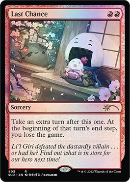 Last Chance (405) (Secret Lair Drop Series)