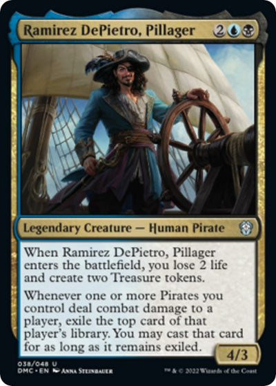 Ramirez DePietro, Pillager (38) (Commander: Dominaria United)