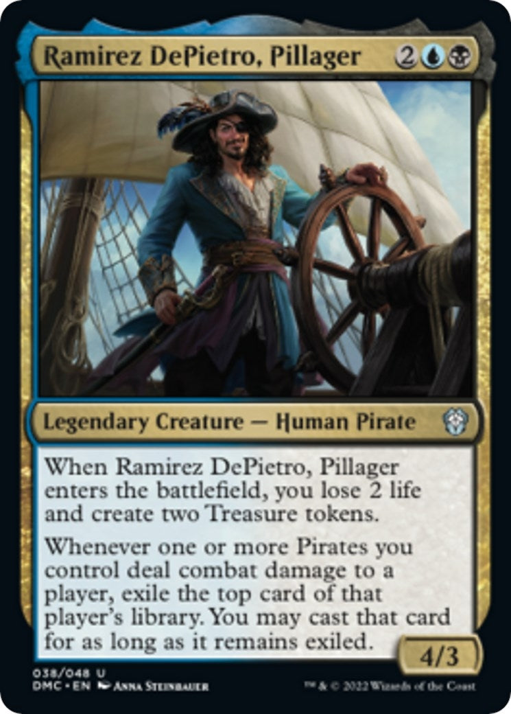 Ramirez DePietro, Pillager (38) (Commander: Dominaria United)