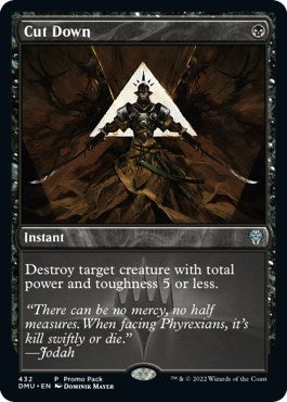 Cut Down (432) (Promo Pack: Dominaria United)