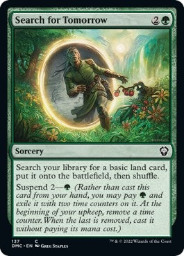 Search for Tomorrow (137) (Commander: Dominaria United)