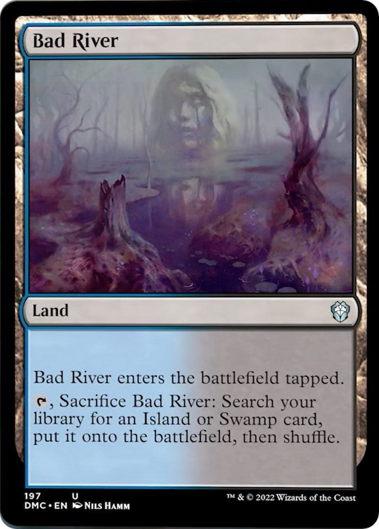 Bad River (197) (Commander: Dominaria United)