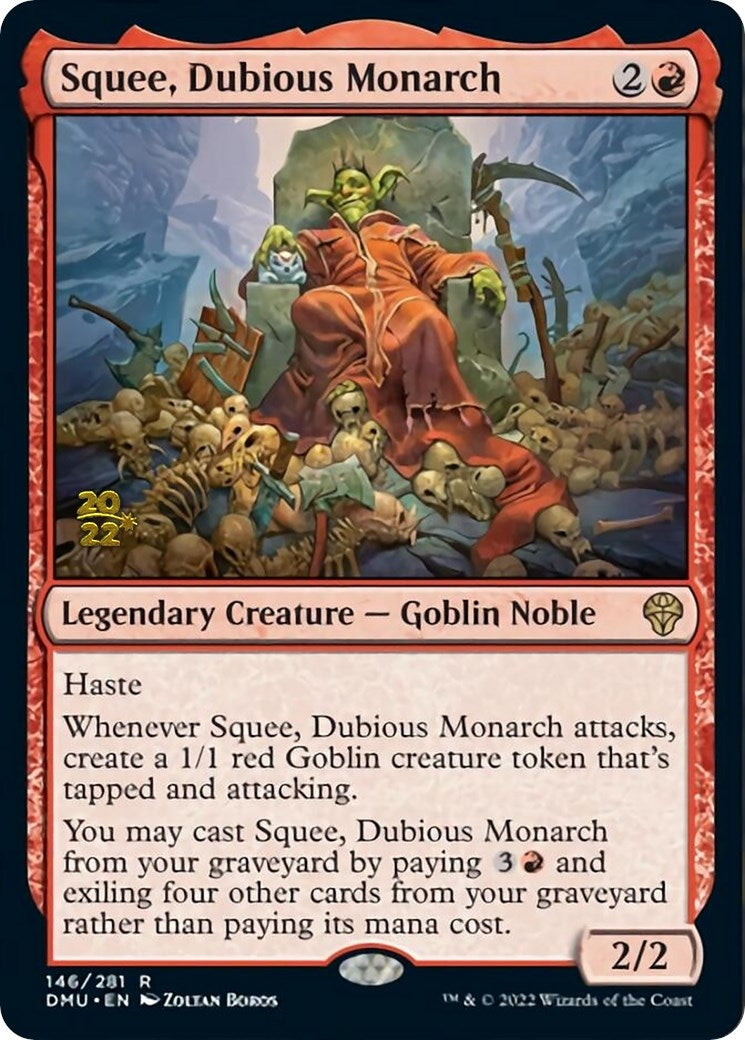 Squee, Dubious Monarch (146) (Prerelease Cards)