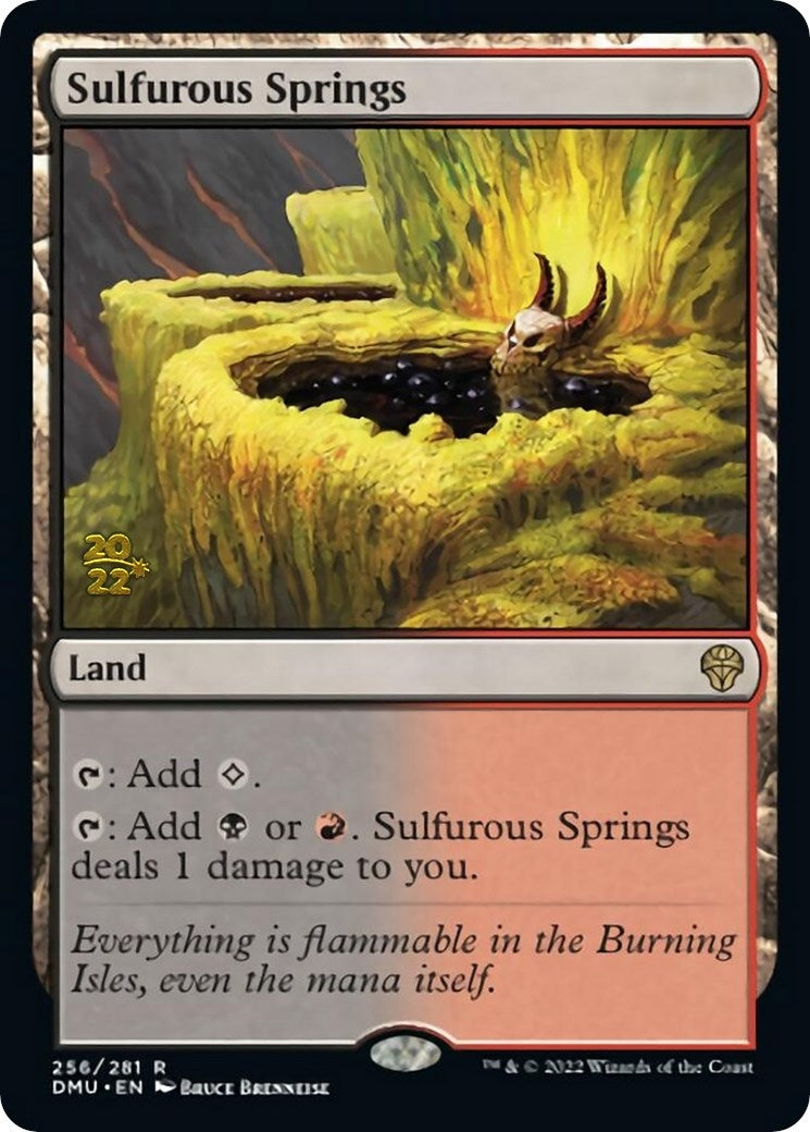 Sulfurous Springs (256) (Prerelease Cards)
