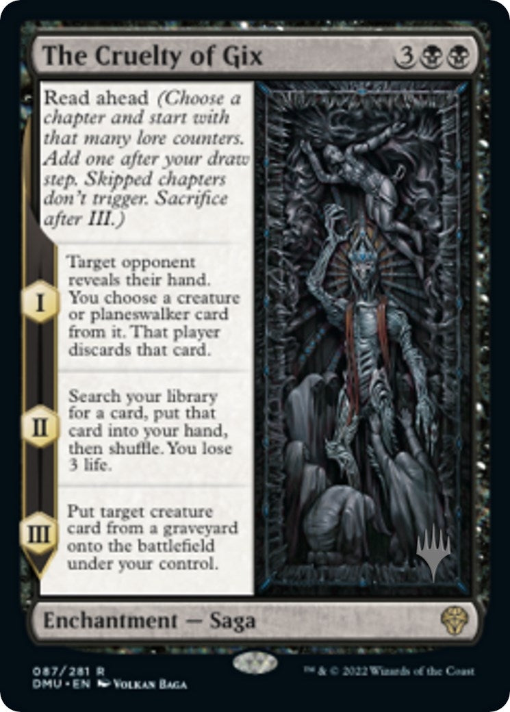 The Cruelty of Gix (87) (Promo Pack: Dominaria United)