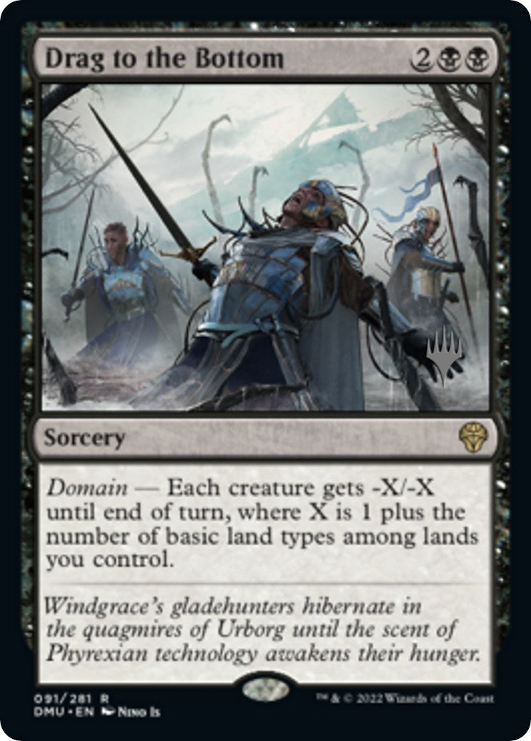 Drag to the Bottom (91) (Promo Pack: Dominaria United)