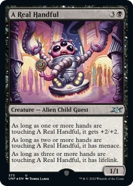 A Real Handful (Galaxy Foil) (373) (Unfinity)