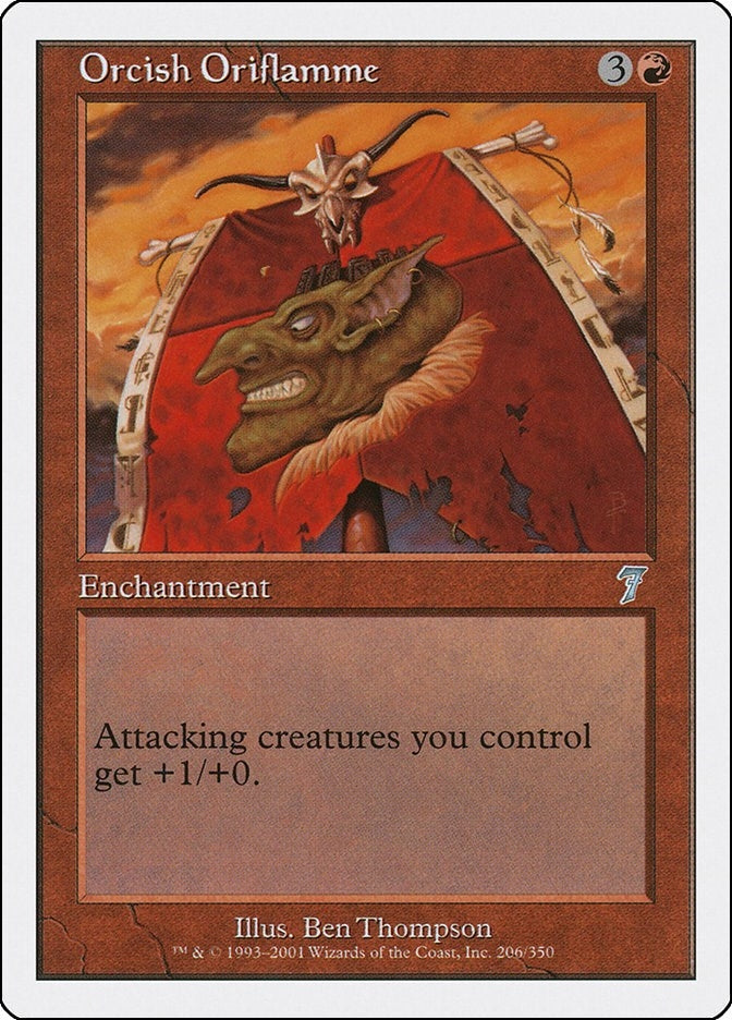 Orcish Oriflamme (206) (7th Edition)