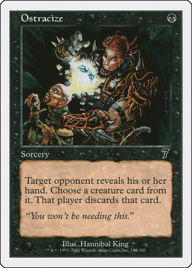 Ostracize (153) (7th Edition)