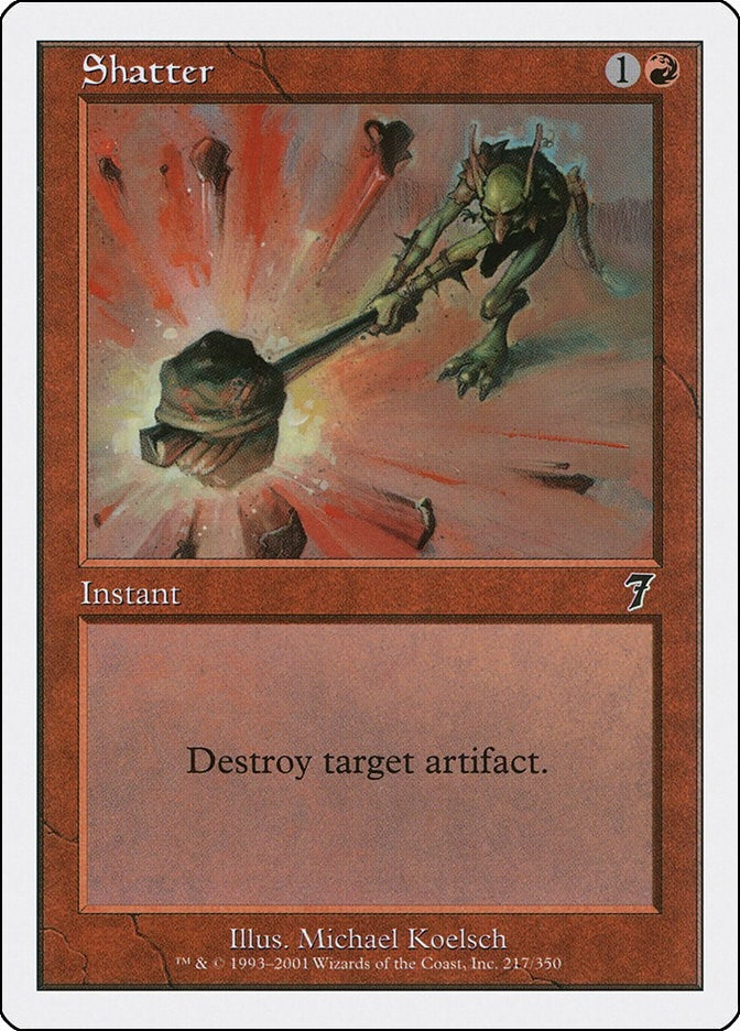 Shatter (217) (7th Edition)
