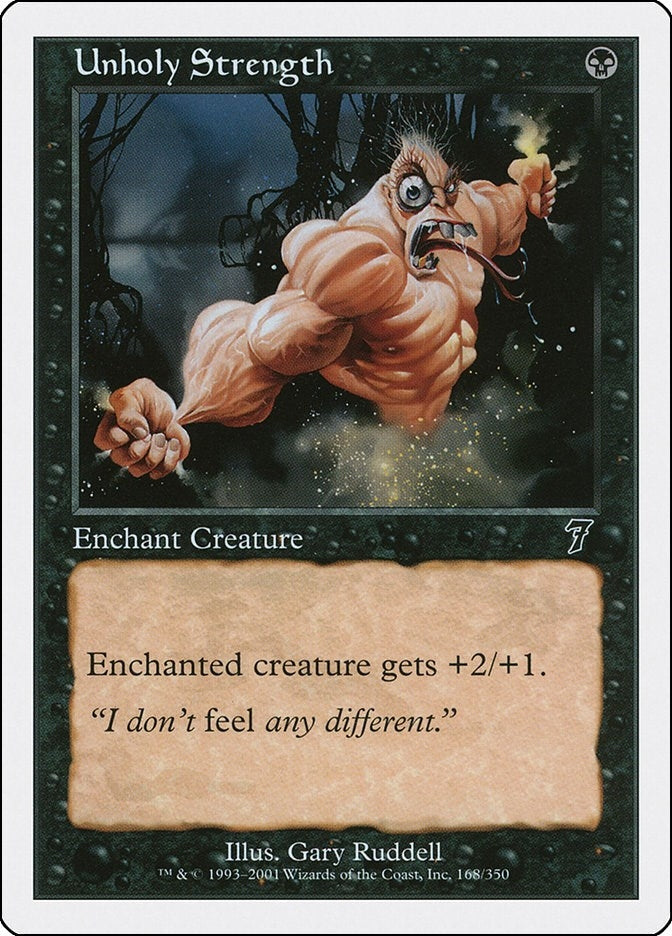 Unholy Strength (168) (7th Edition)