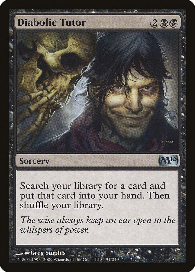 Diabolic Tutor (91) (Magic 2010 (M10))