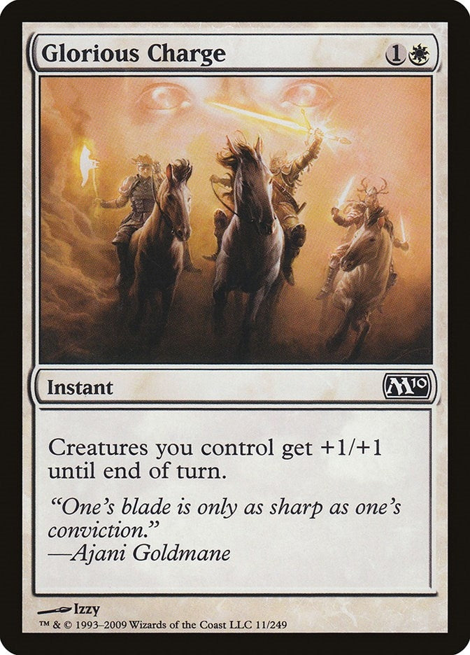 Glorious Charge (11) (Magic 2010 (M10))
