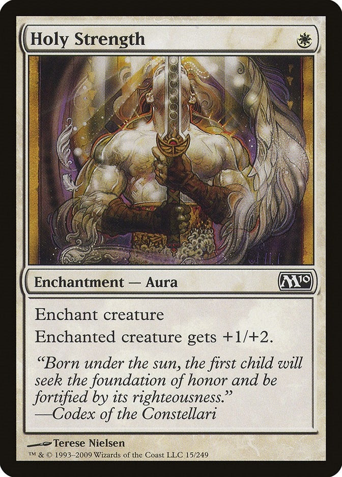 Holy Strength (15) (Magic 2010 (M10))