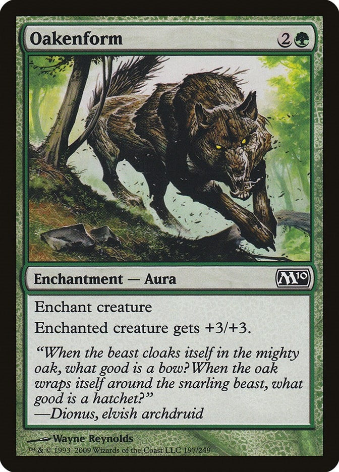 Oakenform (197) (Magic 2010 (M10))