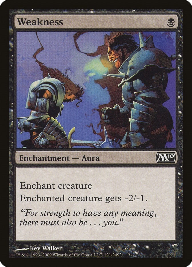 Weakness (121) (Magic 2010 (M10))