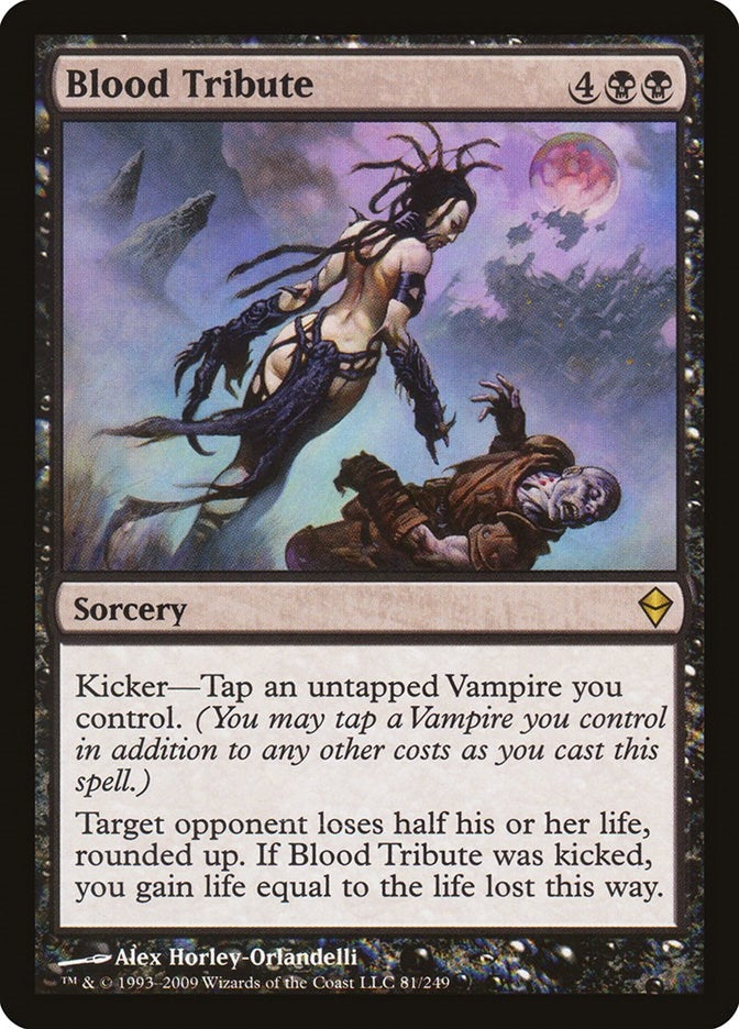 Blood Tribute (81) (Zendikar)